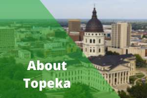 About Topeka Kansas