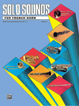 Solo Sounds for French Horn, Volume I, Levels 1-3 Piano Accompaniment EL03344